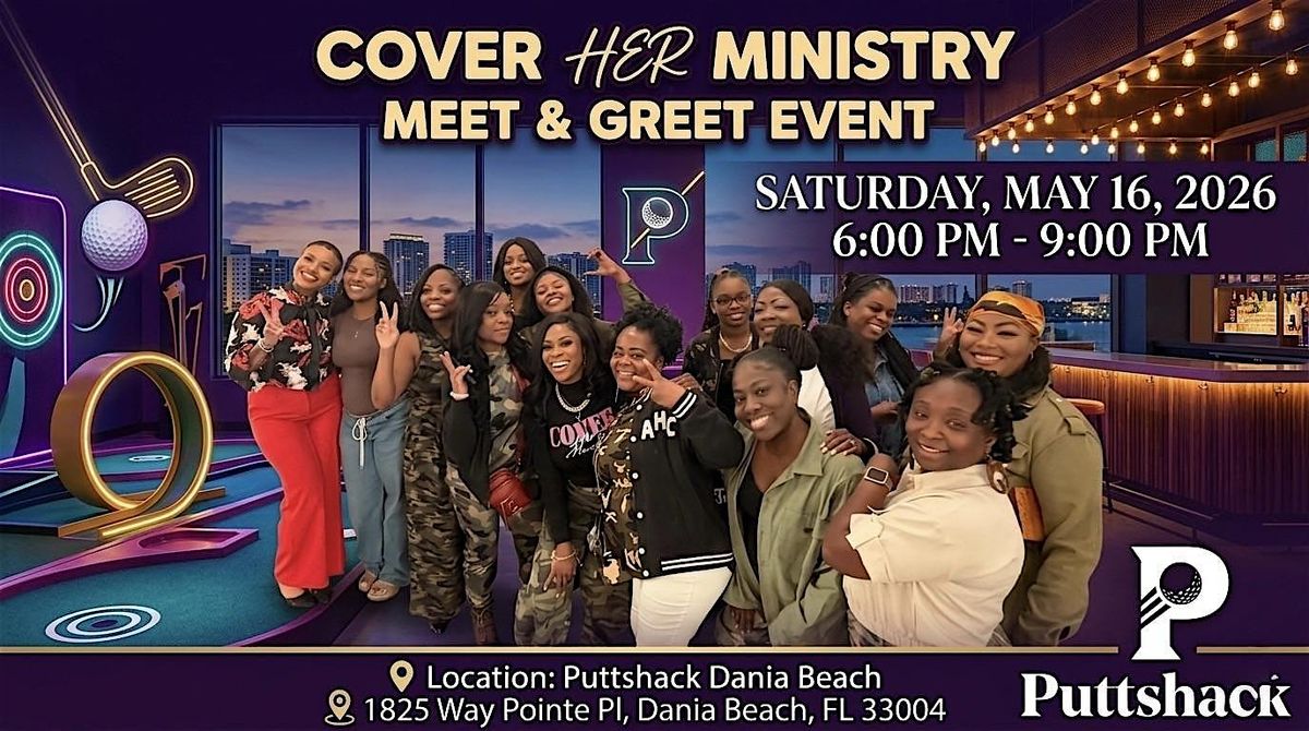 Cover Her Ministry Mini-Golf Fellowship at PuttShack Dania Beach