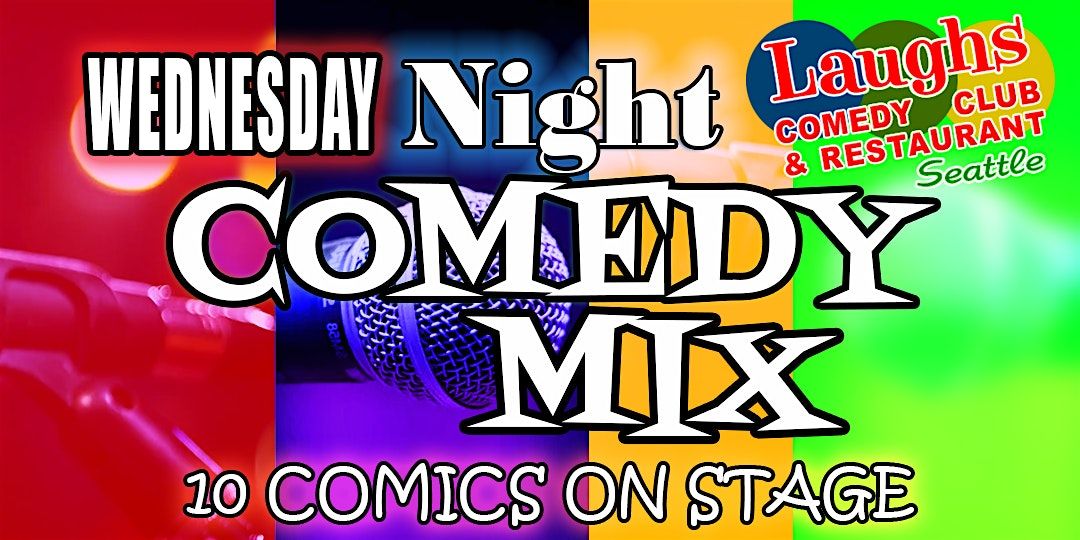 The Wednesday Night Comedy Mix