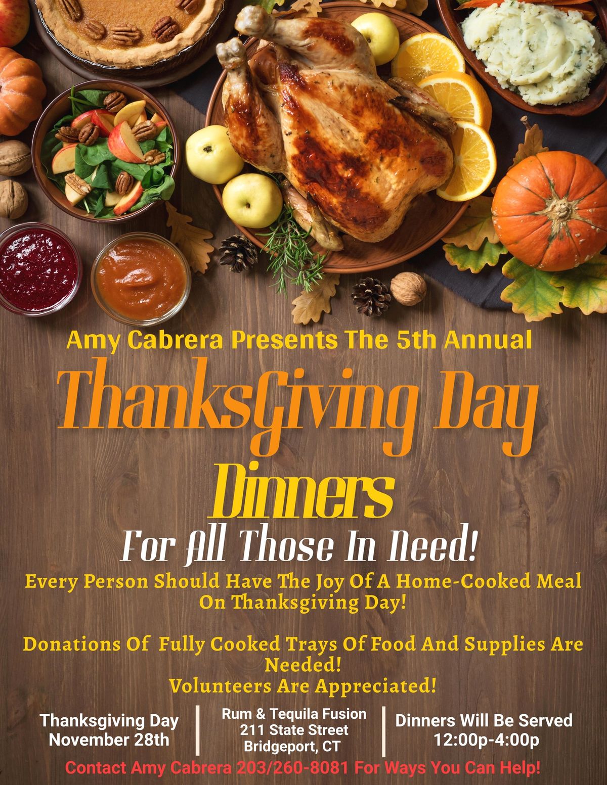 The 5th Annual Thanksgiving Day Dinners For Those In Need!