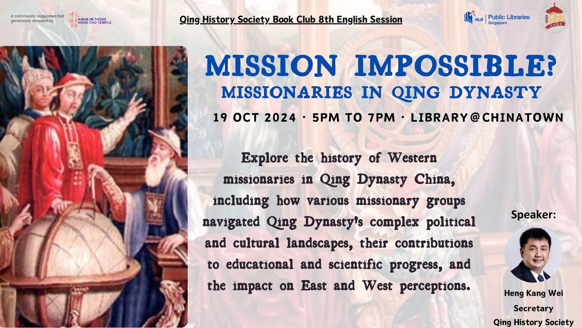 Mission Impossible? Missionaries in Qing Dynasty 