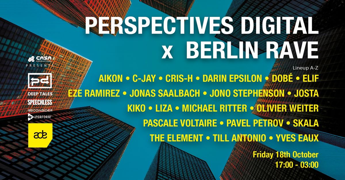 Perspectives Digital x Berlin Rave