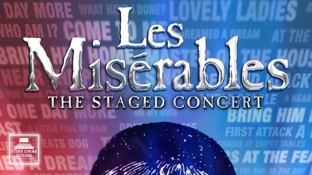 Les Miserables: The Staged Concert