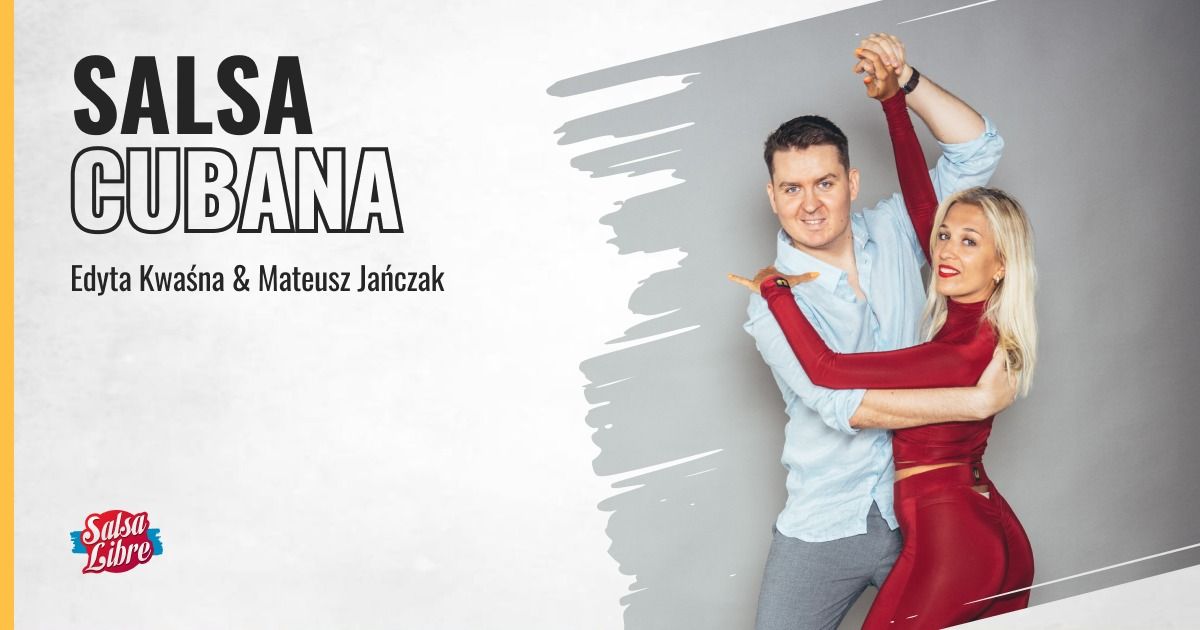 Salsa cubana poziom P4 - Edyta & Mateusz od 08.10