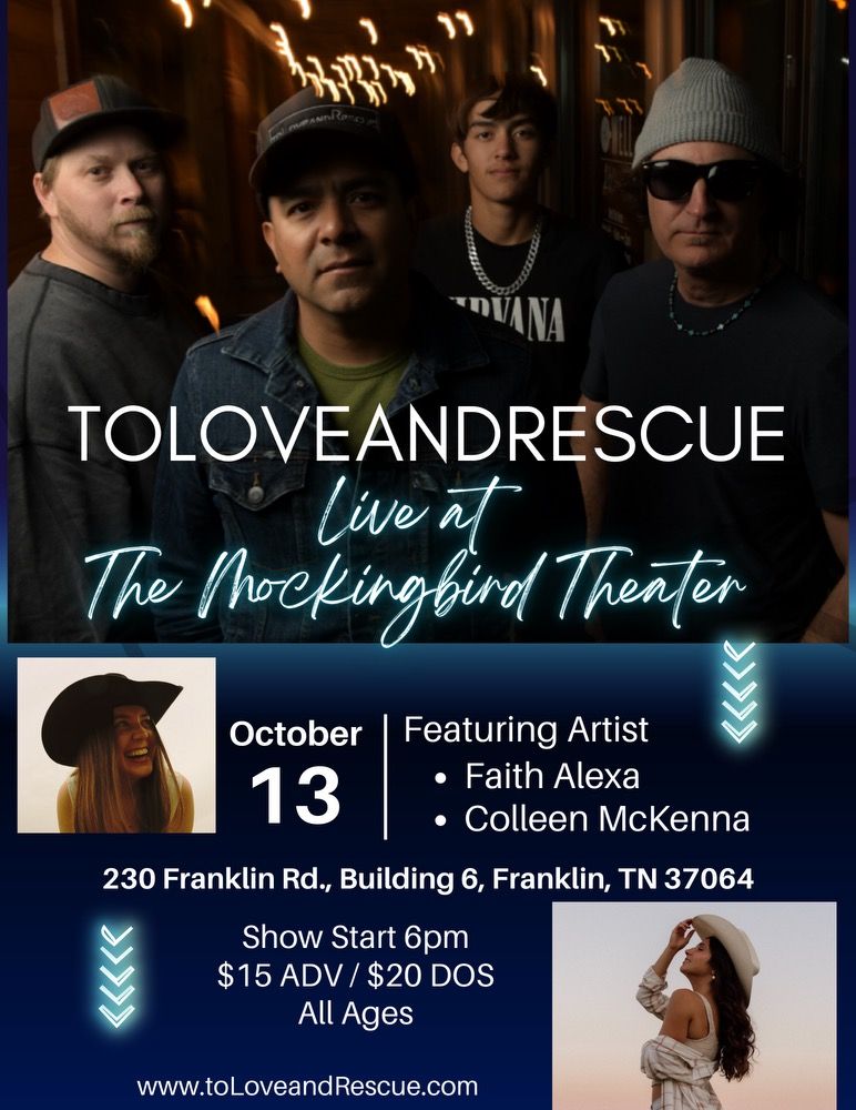 toLoveandRescue - live at Mockingbird Theater 