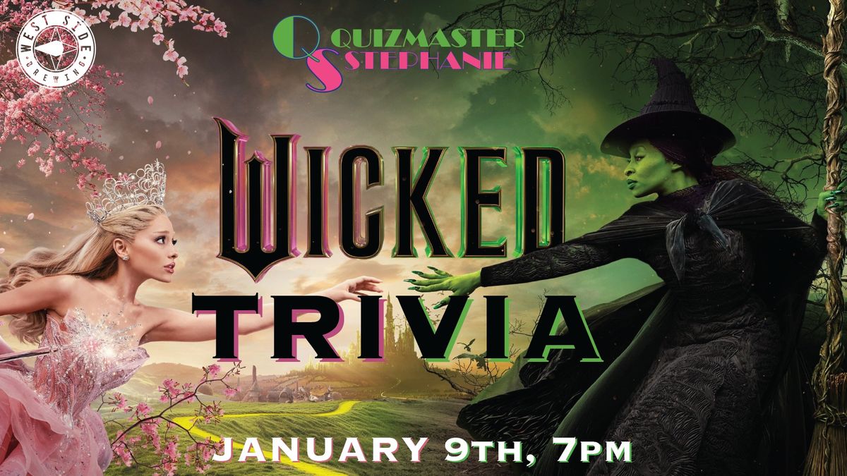 Wicked Trivia 