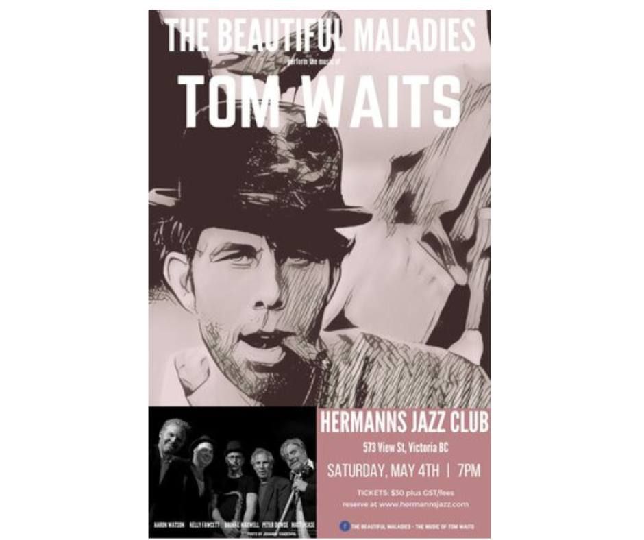 The Beautiful Maladies: the music of Tom Waits