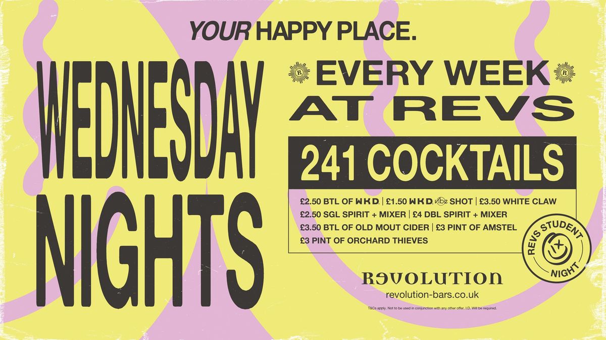 WEDNESDAY NIGHTS @ REVS