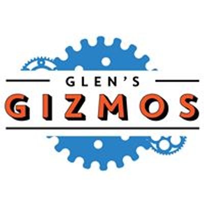 Glen's Gizmos
