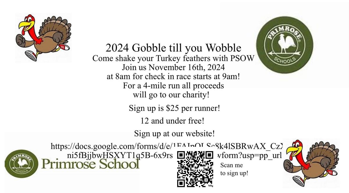 2024 Gobble till you Wobble 