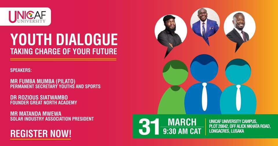 Youth Dialogue - Taking charge of your future! , Unicaf University ...