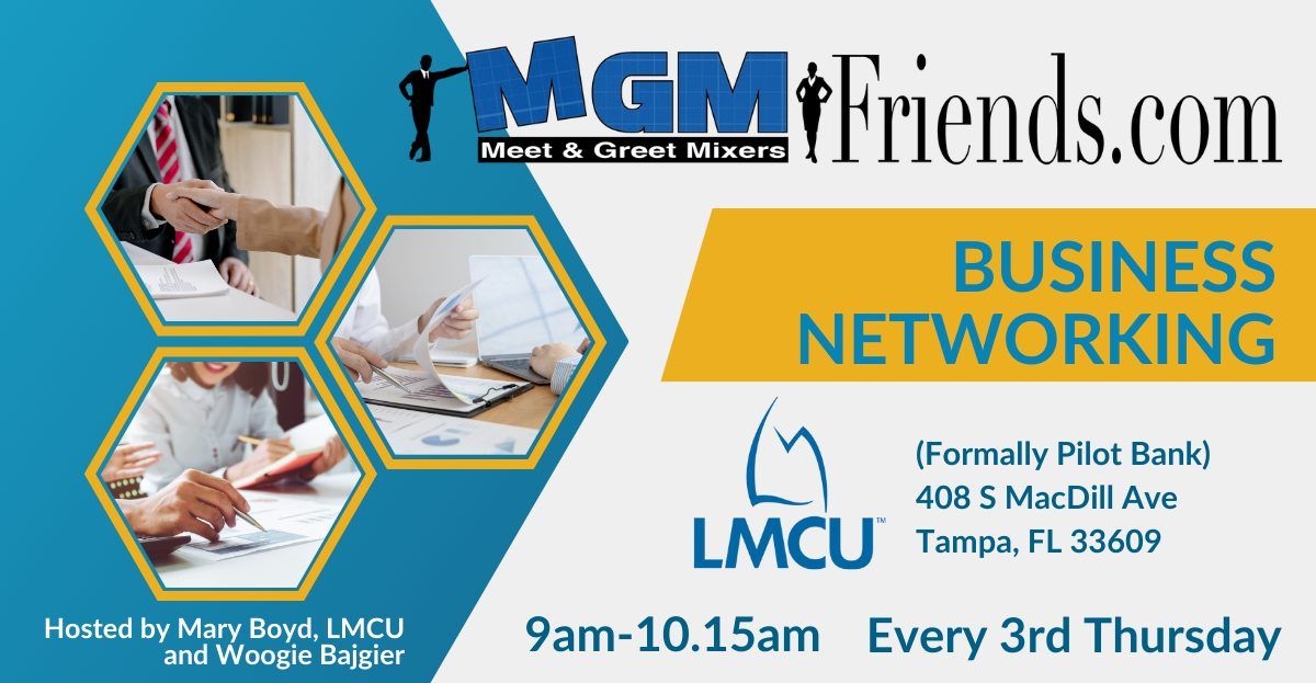 MGM Friends Networking Event at LMCU