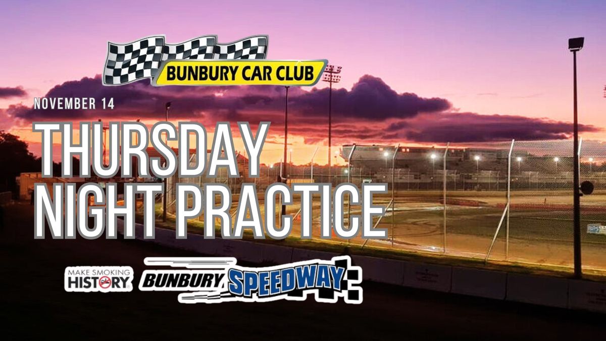 Thursday Night Practice 