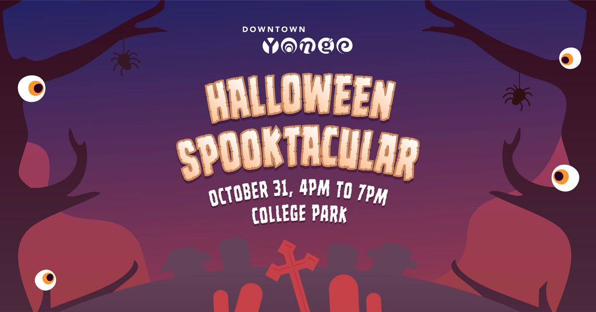 Downtown Yonge Presents: Halloween Spooktacular