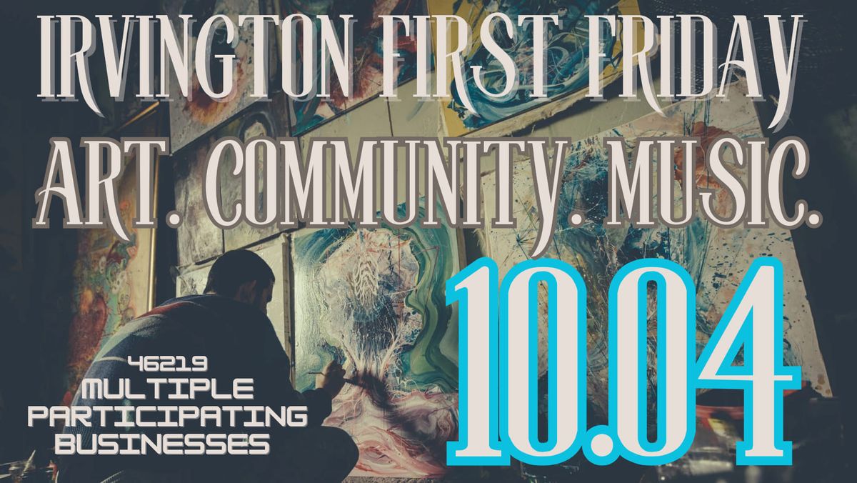 Irvington First Friday October