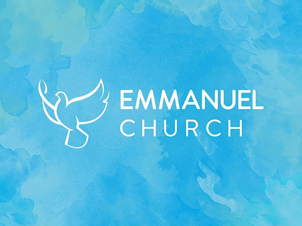 Emmanuel Church 10:30 Sunday Service