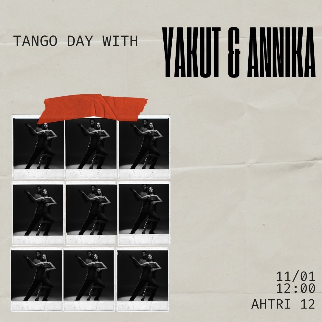 Tango day with Yakut and Annika