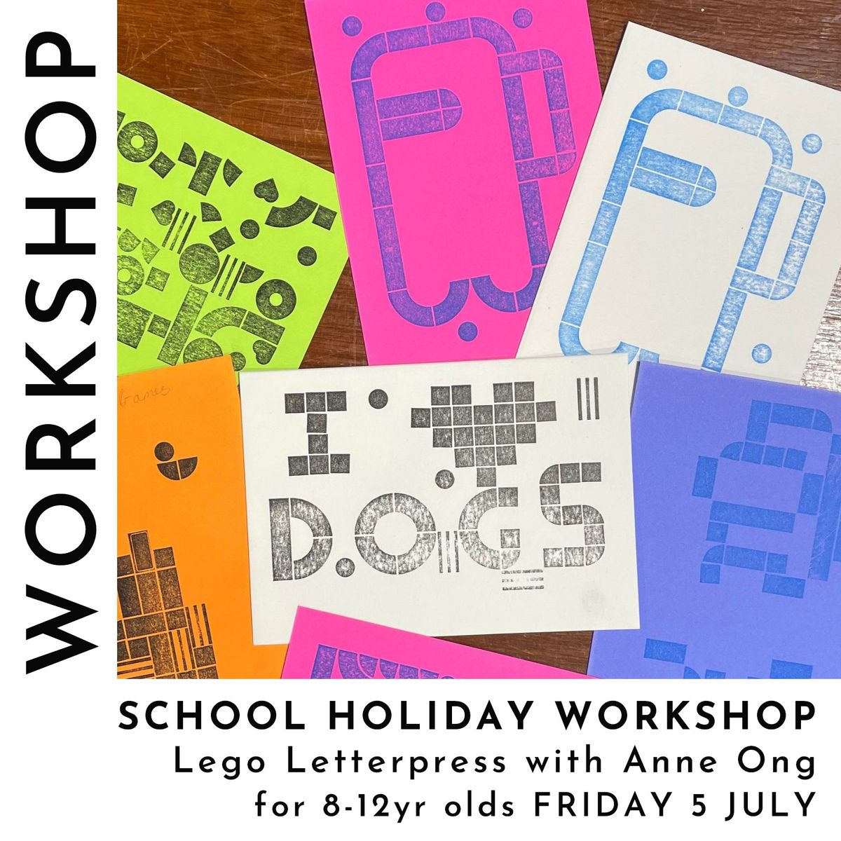 SCHOOL HOLIDAY WORKSHOP - Lego Letterpress with Anne Ong