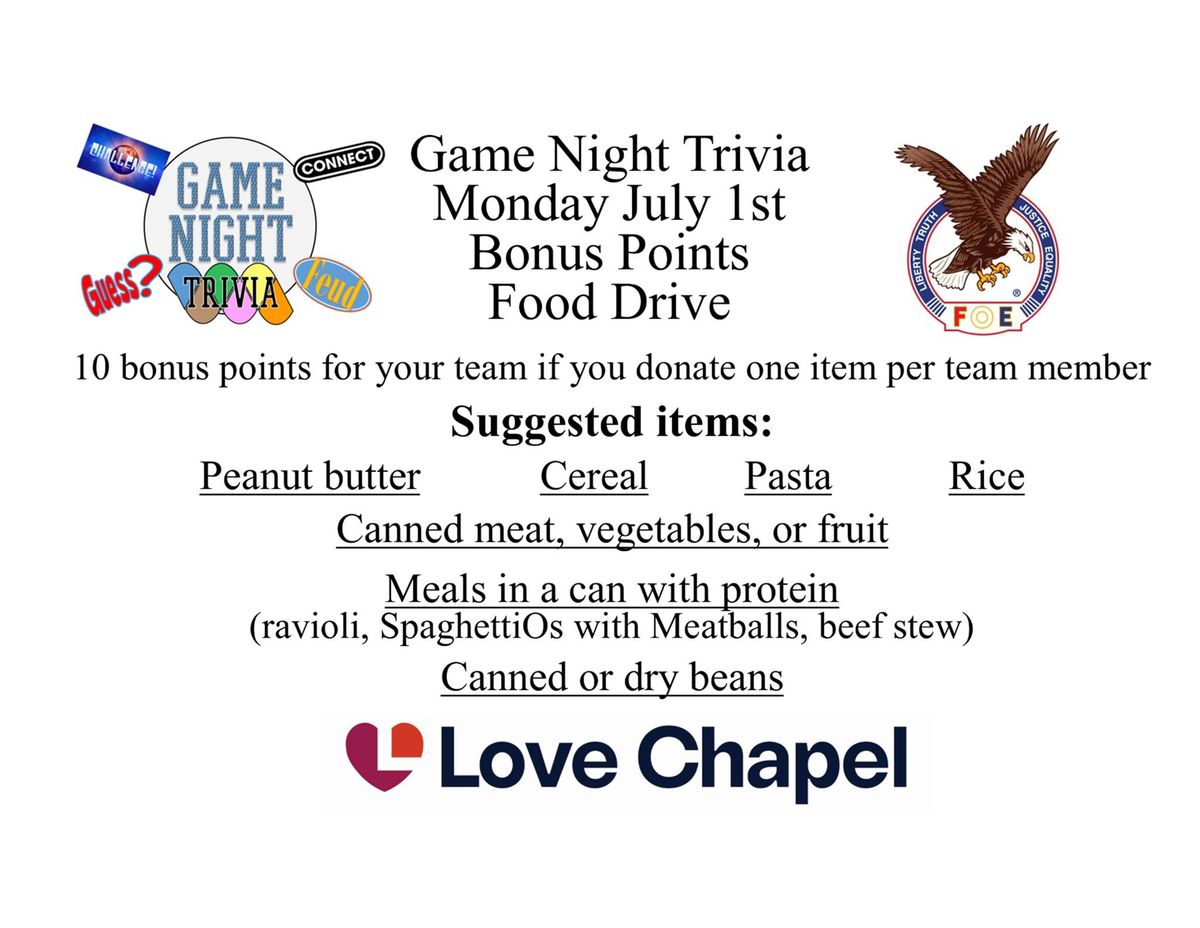 Game Night Trivia \/ Love Chapel Food Drive