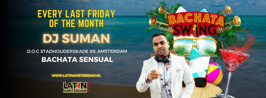 Bachata Swing Party - Every Last Friday of the month