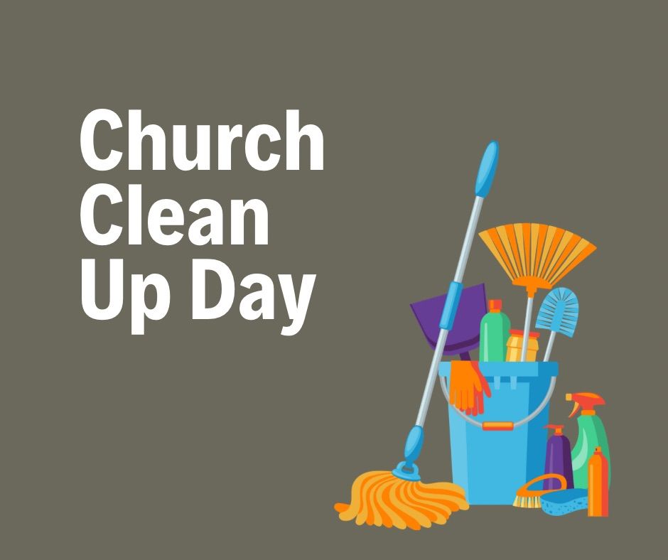 Church Clean Up Day