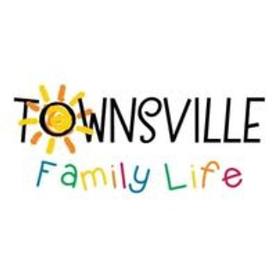 Townsville Family Life