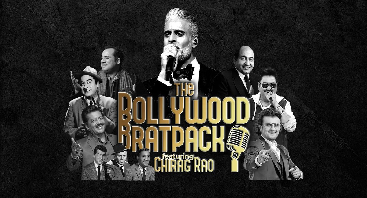 The Bollywood Bratpack Featuring Chirag Rao : Wolverhampton ** Final Tickets **