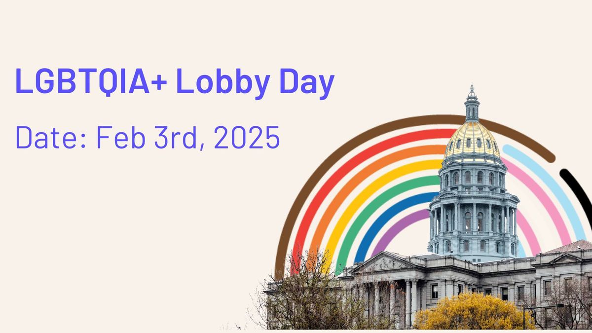 LGBTQIA+ Lobby Day - REGISTRATION CLOSED