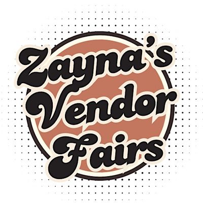Zayna's Vendor Fairs