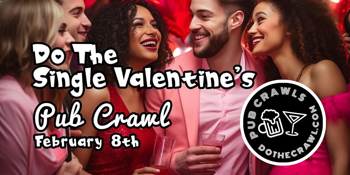 Do The Single Valentine's Pub Crawl in Colorado Springs