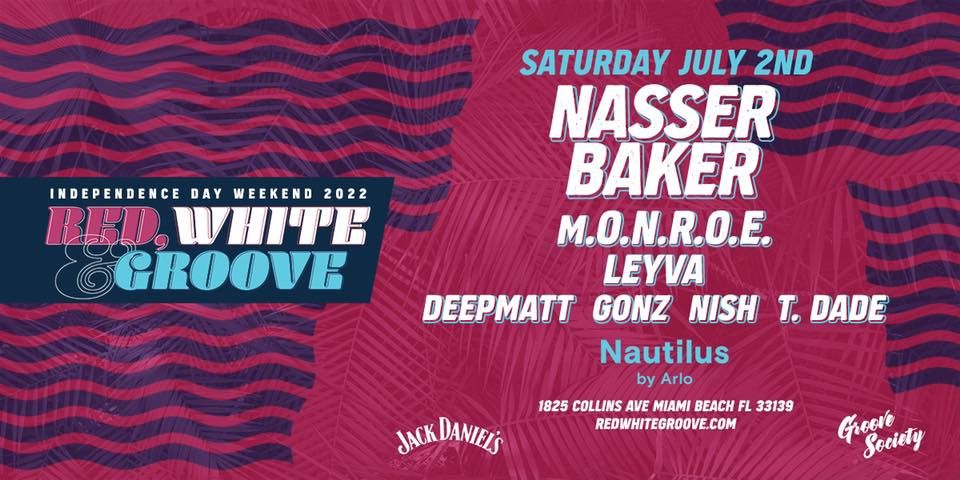 Red White & Groove Pool Party at Nautilus