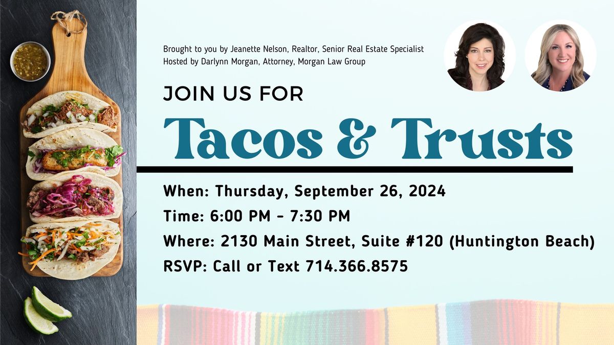 Tacos & Trusts