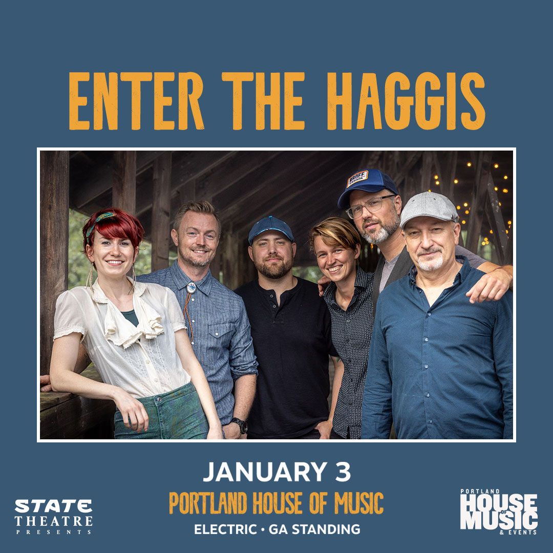 Enter The Haggis: Farewell Tour