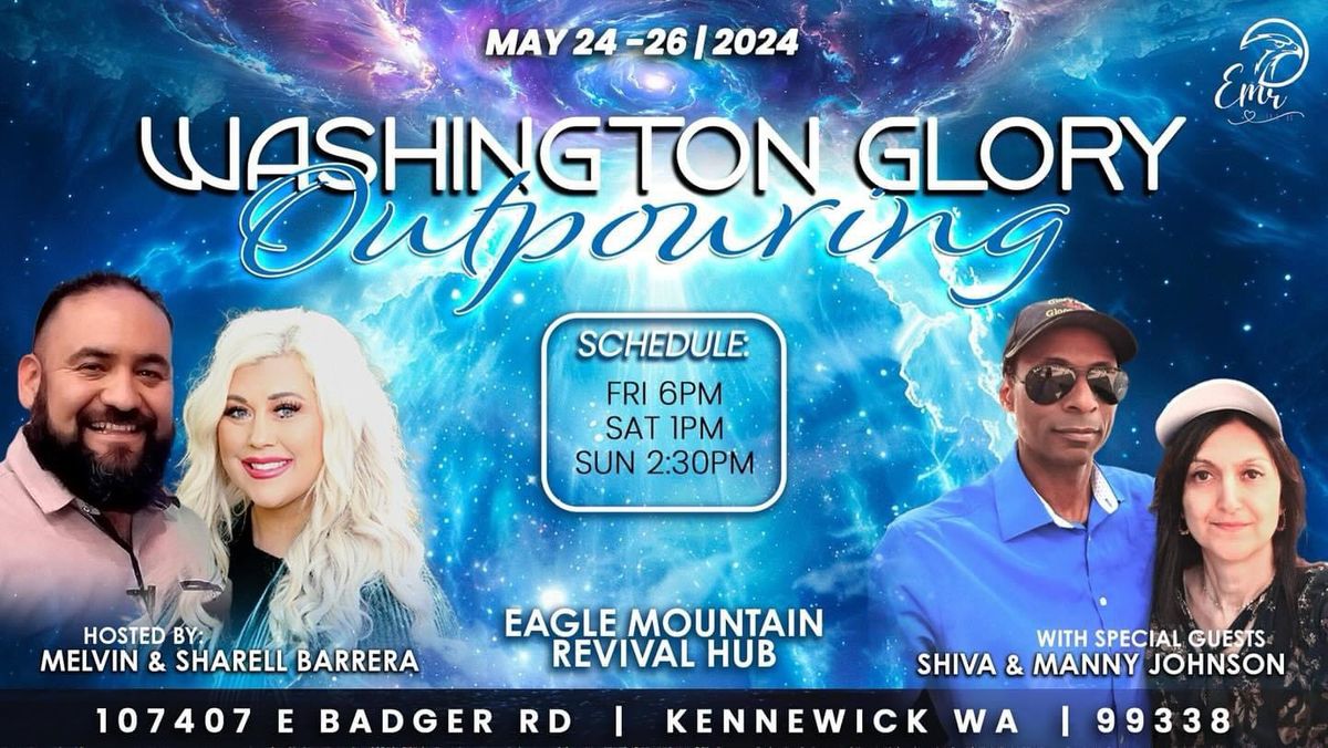 Washington Glory Outpouring Conference