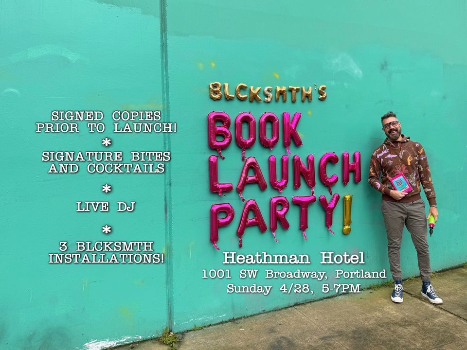 BLCKSMTH\u2019s Book Launch Party! 