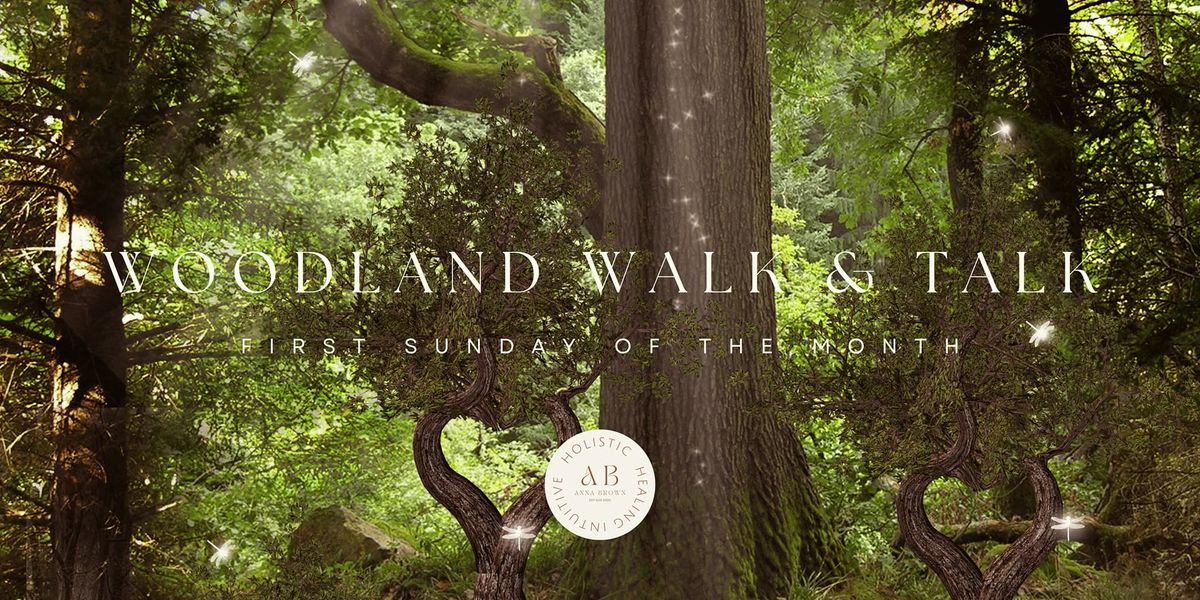 FREE Woodland Walk & Talk for the Spiritually Inclined & Curious 