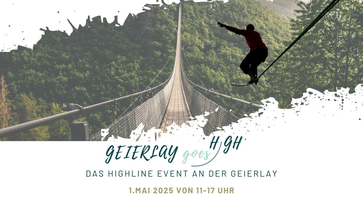 Geierlay goes High - Das  2. Highline Event an der Geierlay