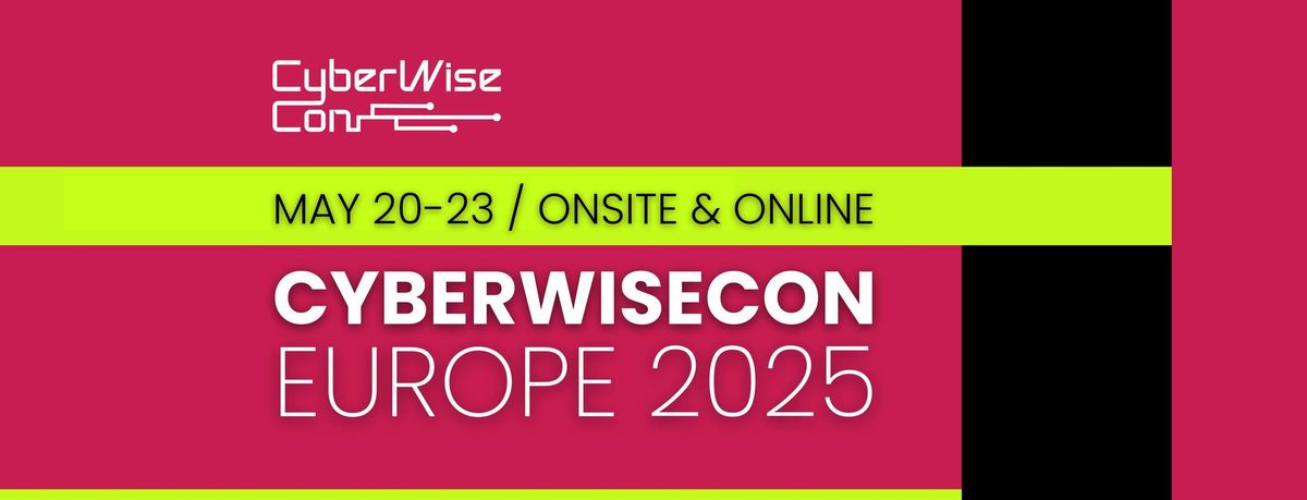 CyberWiseCon Europe 2025