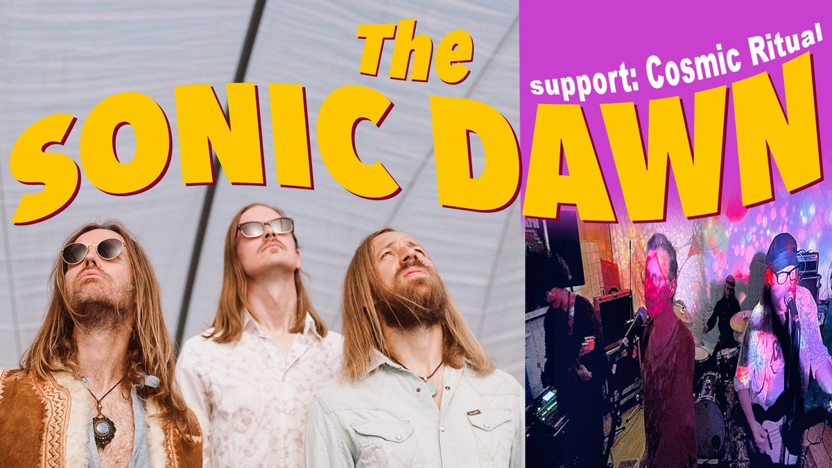 The Sonic Dawn (DK) support: Cosmic Ritual