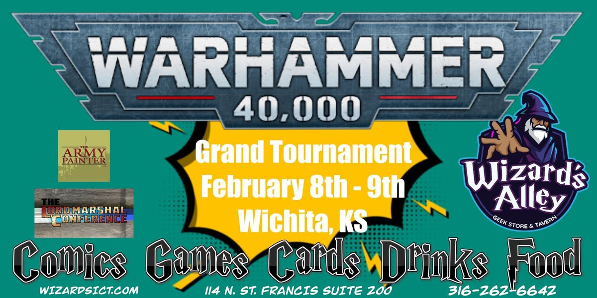 Wizards GT: Warhammer 40K Grand Tournament 