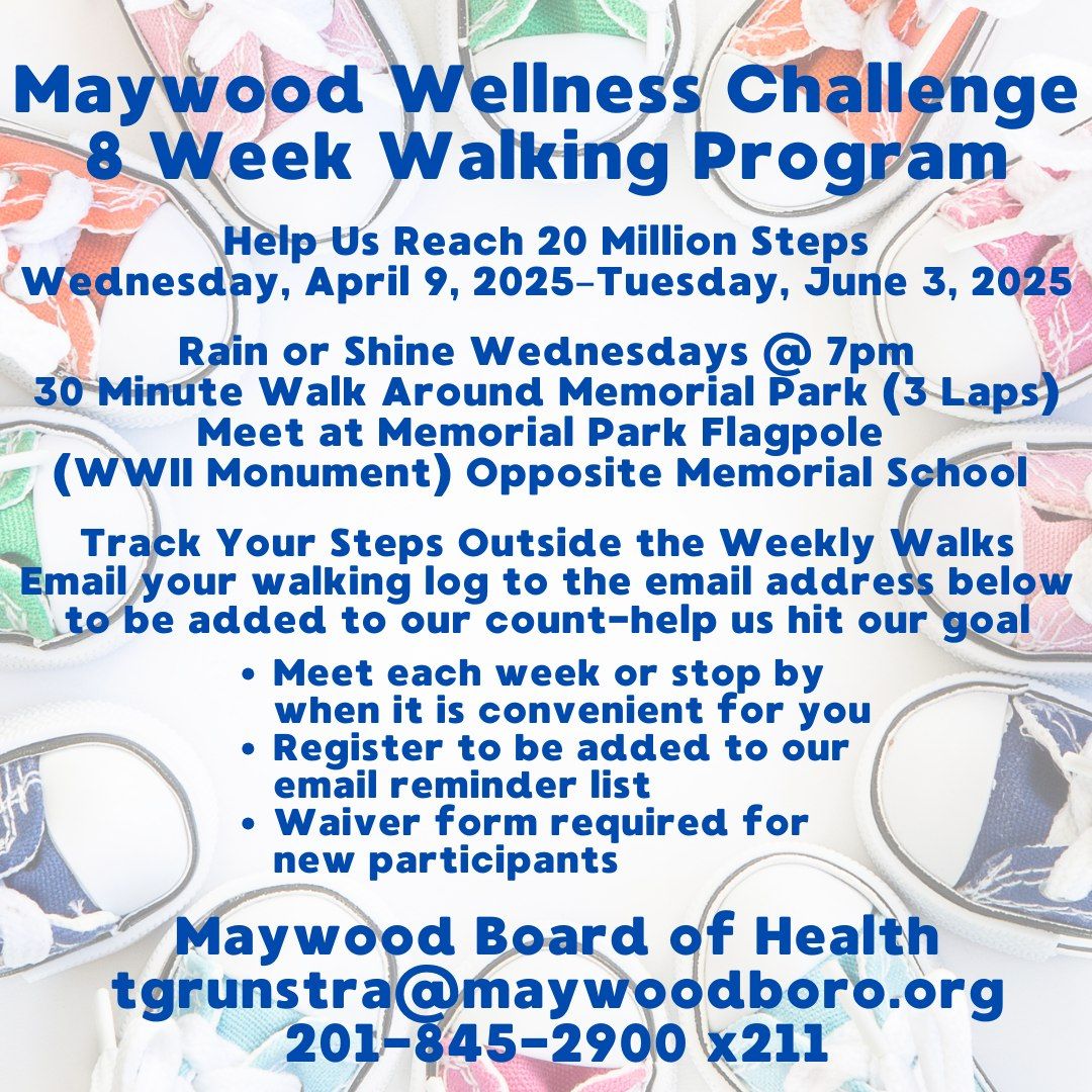 Maywood Wellness Challenge Weekly Walk