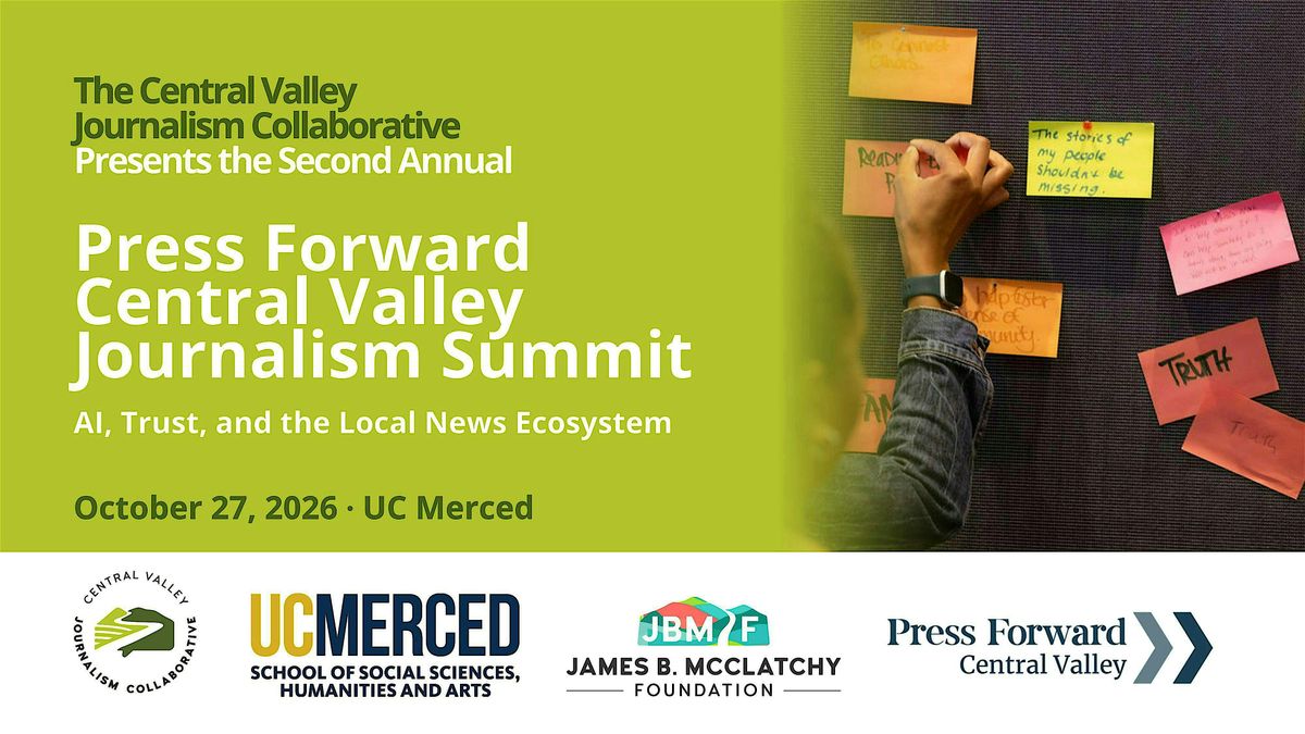 Press Forward Central Valley Journalism Summit