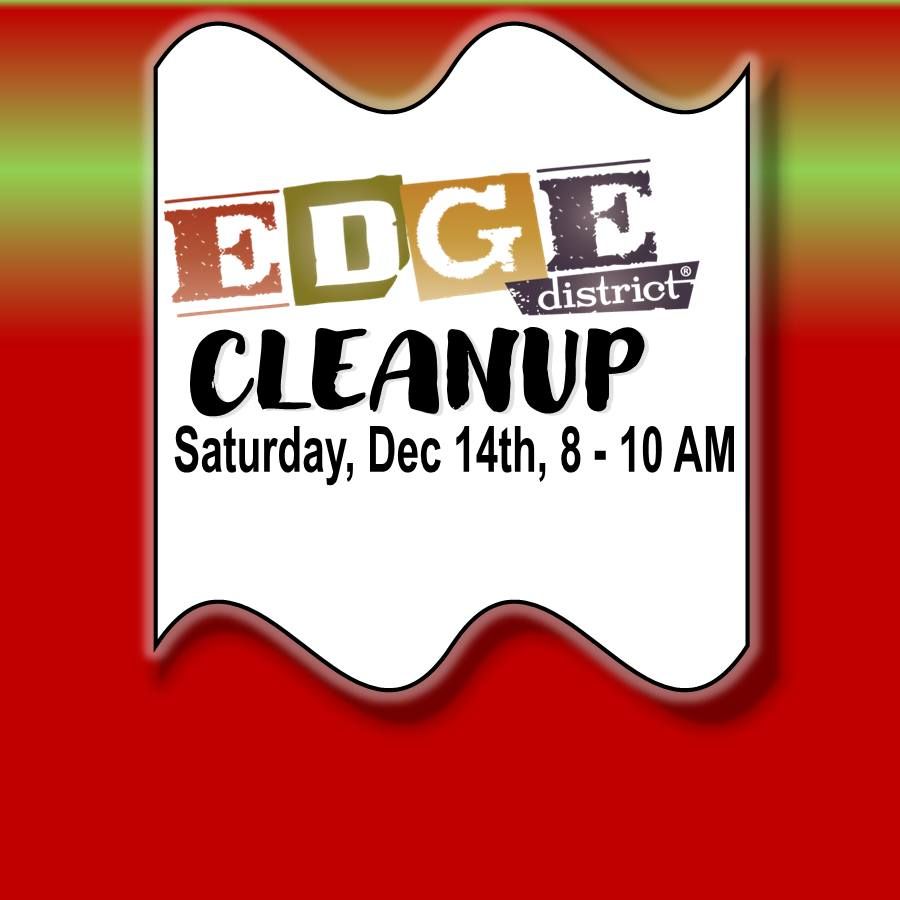 EDGE Quarterly Clean-Up