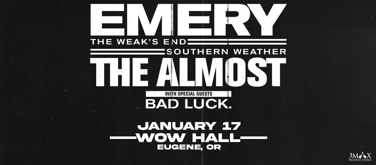 Emery + The Almost at WOW Hall