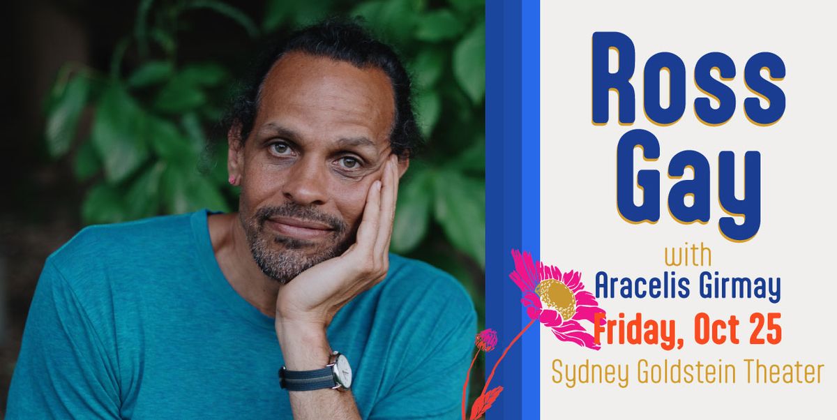 Ross Gay (Theater)