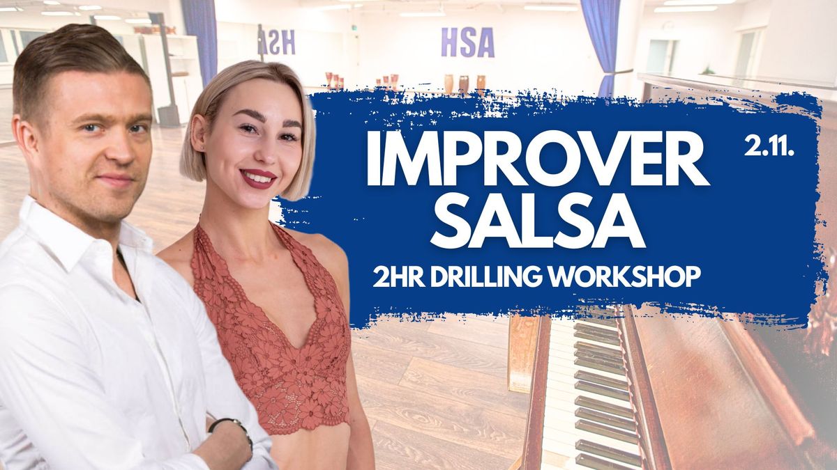 2hr Improver Salsa Drilling Workshop \/ 2.11. 