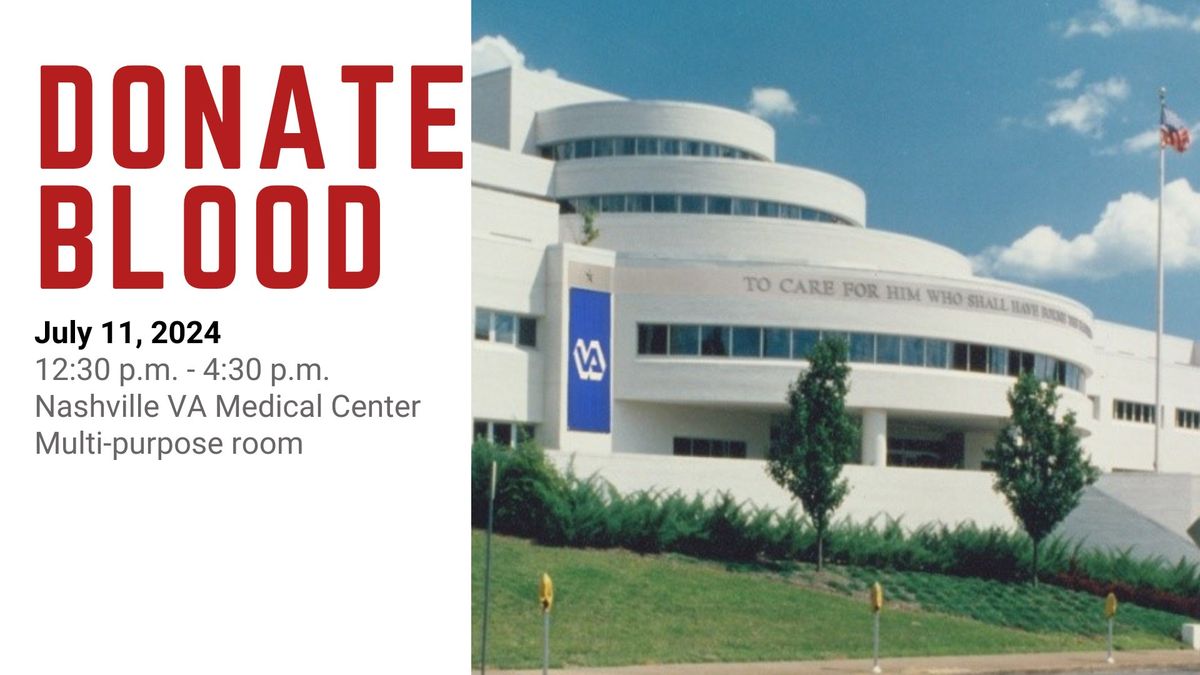 American Red Cross Blood Drive - Nashville VA Medical Center - JULY 11