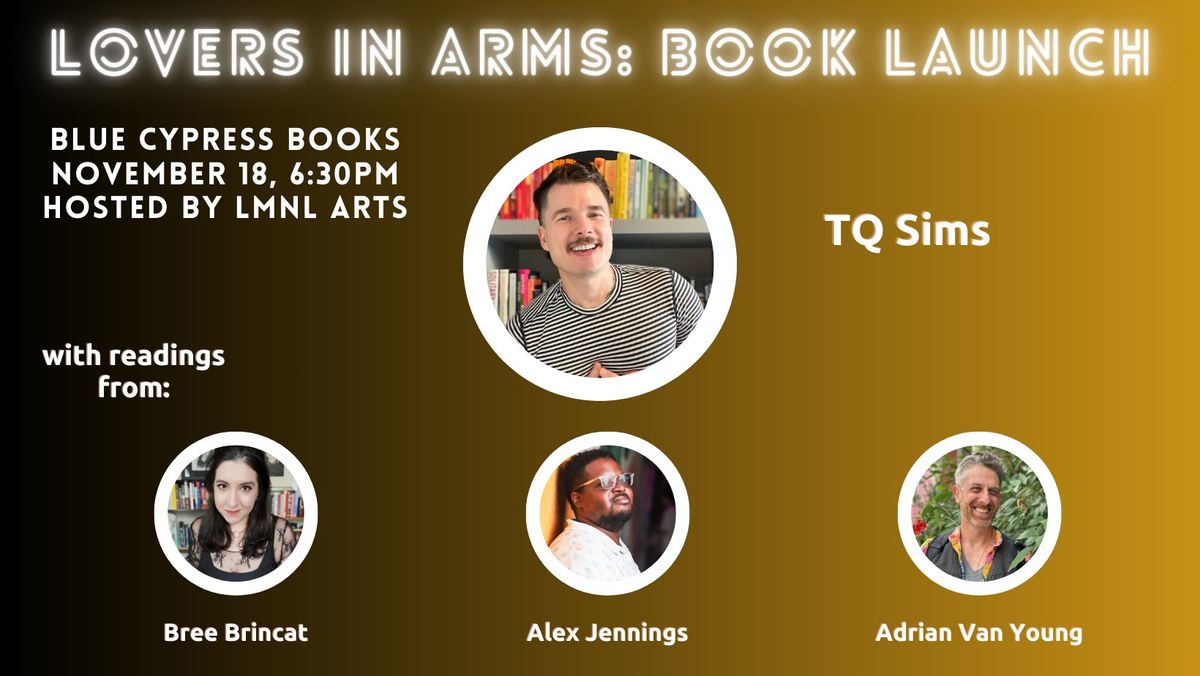 TQ Sims' Book Launch: Lovers in Arms (Part II of the Lovers Trilogy)