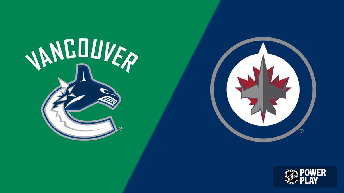 Vancouver Canucks vs. Winnipeg Jets