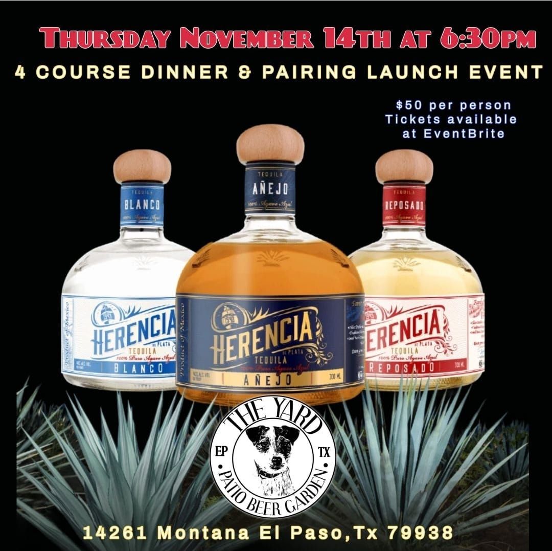 Herencia Tequila 4 Course  Dinner Pairing