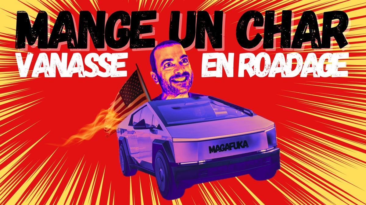 MANGE UN CHAR! - Vanasse en roadage